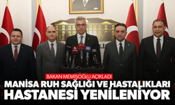 Bakan Memişoğlu açıkladı... Manisa Ruh Sağlığı ve Hastalıkları Hastanesi yenileniyor