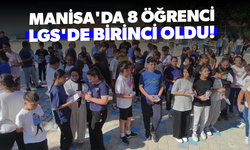Manisa'da 8 öğrenci LGS'de birinci oldu!