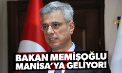 Sağlık Bakanı Kemal Memişoğlu Manisa’ya geliyor