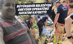 Greyder operatörü kazada yaşamını yitirdi