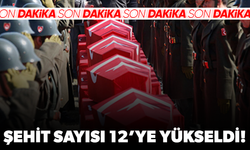 MSB: Şehit sayımız 12'ye yükseldi