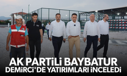 AK Partili Baybatur Demirci'de yatırımları inceledi