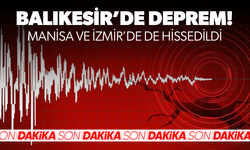 Balıkesir'de 6.1 büyüklüğünde deprem!