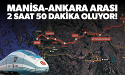 Bakan Uraloğlu açıkladı... Manisa-Ankara arası 2 saat 50 dakika oluyor!