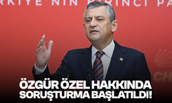 Ankara Cumhuriyet Başsavcılığı, Özgür Özel hakkında soruşturma başlattı!