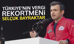 Türkiye'nin vergi rekortmeni Selçuk Bayraktar oldu