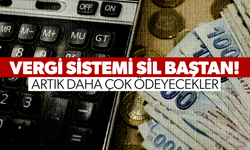 Vergi sistemi değişti! Resmi Gazete'de yayımlandı