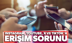 Instagram, YouTube, X ve TikTok'a erişim sorunu yaşanıyor!