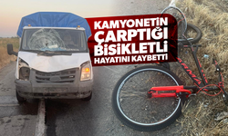 Kamyonetin çarptığı bisikletli hayatını kaybetti