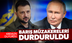 Kremlin: Rusya-Ukrayna barış müzakereleri durduruldu