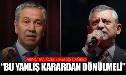 Bülent Arınç'tan Özgür Özel'e Meclis çağrısı