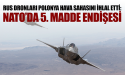 Rus Dronları Polonya Hava Sahasını İhlal Etti: NATO’da 5. Madde Endişesi