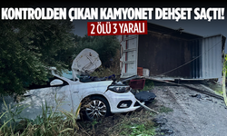 Alaşehir’de kontrolden çıkan kamyonet dehşet saçtı: 2 ölü 3 yaralı