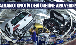 Alman otomotiv devi üretime kısa süreli ara verdi