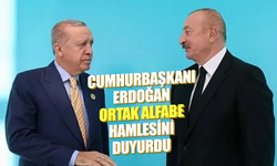 Cumhurbaşkanı Erdoğan ortak alfabe hamlesini duyurdu