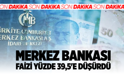 Merkez Bankası faizi yüzde 39,5'e düşürdü