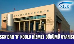 SGK’dan çalışanları tedirgin eden ‘K’ kodu uyarısı