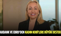 Akbank ve EBRD'den Kadın KOBİ'lere Büyük Destek