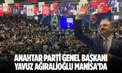 Anahtar Parti Genel Başkanı Yavuz Ağıralioğlu Manisa’da