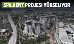 Spilkent projesinde çalışmalar hızlandı