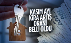 Kasım ayı kira artış oranı belli oldu