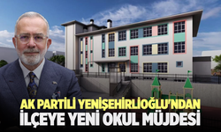 AK Partili Yenişehirlioğlu'ndan Demirci’ye yeni okul müjdesi