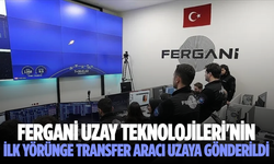 Fergani Uzay Teknolojileri'nin ilk yörünge transfer aracı uzaya gönderildi