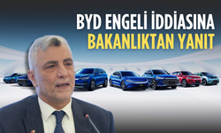 Bakanlıktan BYD iddialarına açıklama