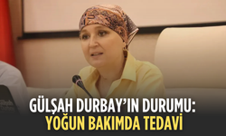 Gülşah Durbay’ın Tedavisi Yoğun Bakımda Sürüyor