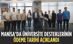 Manisa’da Üniversite Desteklerinin Ödeme Tarihi Açıklandı