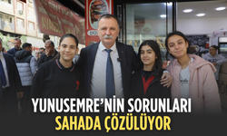 Yunusemre’nin sorunları sahada çözülüyor