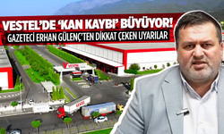 Vestel’de ‘kan kaybı’ büyüyor: Gazeteci Erhan Gülenç’ten dikkat çeken uyarılar