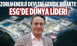 Zorlu Enerji ESG’de dünya lideri oldu: 346 şirketi geride bıraktı