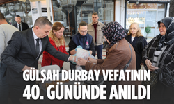 Gülşah Durbay, vefatının 40'ıncı gününde dualarla anıldı