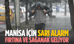 Meteoroloji’den Manisa’ya sarı kodlu uyarı