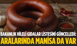 Bakanlık hileli gıdalar listesini güncelledi: Manisa da listede