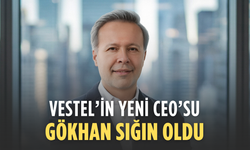 Vestel’in yeni CEO’su Gökhan Sığın oldu