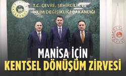 Manisa için kentsel dönüşüm zirvesi