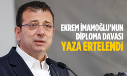 İmamoğlu’nun diploma davası ertelendi