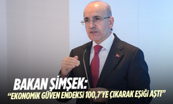 Bakan Şimşek: "Ekonomik Güven Endeksi 100,7’ye çıktı"