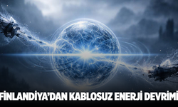 Elektrik Kablolara Veda Ediyor: Finlandiya’dan Kablosuz Enerji Devrimi