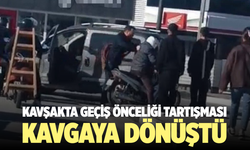 Kavşakta geçiş önceliği tartışması kavgaya dönüştü
