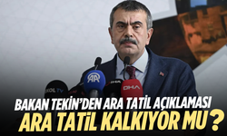 Bakan Tekin’den ara tatil açıklaması