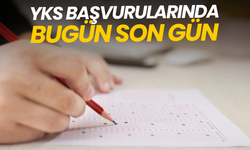 YKS başvurularında bugün son gün