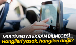 Multimedya ekran bilmecesi... Hangileri yasak, hangileri değil?