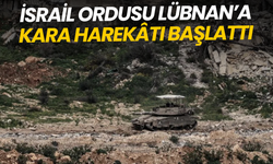 İsrail ordusu Lübnan’da kara harekâtı başlattı