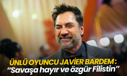 Javier Bardem Oscar'da: "Yasadışı savaşın ortasındayız"