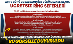 Mezarlıklara ücretsiz otobüs seferleri düzenlenecek