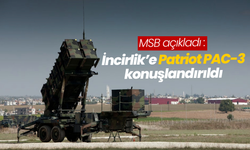 İncirlik’e Patriot PAC-3 konuşlandırıldı