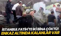 İstanbul Fatih'te iki bina çöktü! Enkaz altında kalanlar var